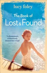 Book of Lost and Found: Sweeping, Captivating, Perfect Summer Reading hind ja info | Fantaasia, müstika | kaup24.ee