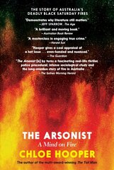 Arsonist: A Mind on Fire цена и информация | Биографии, автобиогафии, мемуары | kaup24.ee