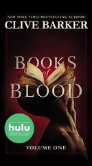 Clive Barker's Books of Blood: Volume One (Movie Tie-In) Media tie-in hind ja info | Fantaasia, müstika | kaup24.ee