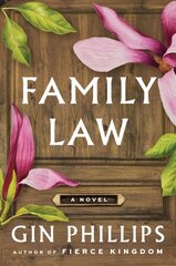 Family Law: A Novel цена и информация | Фантастика, фэнтези | kaup24.ee