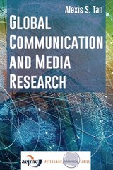 Global Communication and Media Research New edition цена и информация | Энциклопедии, справочники | kaup24.ee