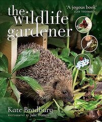 Wildlife Gardener цена и информация | Книги по садоводству | kaup24.ee