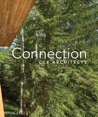Connection: CCY Architects hind ja info | Arhitektuuriraamatud | kaup24.ee