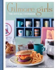 Gilmore Girls Cookbook hind ja info | Retseptiraamatud  | kaup24.ee