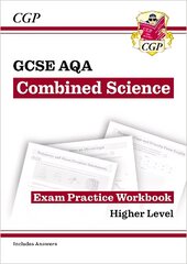 GCSE Combined Science AQA Exam Practice Workbook - Higher (includes answers) hind ja info | Noortekirjandus | kaup24.ee