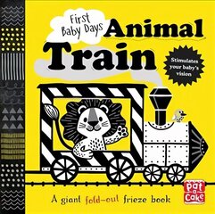 First Baby Days: Animal Train: A high-contrast, fold-out board book hind ja info | Väikelaste raamatud | kaup24.ee