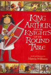 King Arthur and the Knights of the Round Table цена и информация | Книги для подростков и молодежи | kaup24.ee