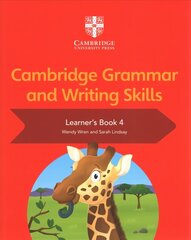 Cambridge Grammar and Writing Skills Learner's Book 4 New edition, Cambridge Grammar and Writing Skills Learner's Book 4 цена и информация | Книги для подростков и молодежи | kaup24.ee