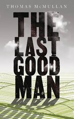 Last Good Man цена и информация | Фантастика, фэнтези | kaup24.ee