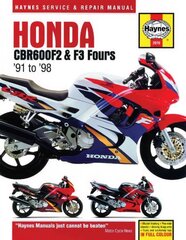 Honda CBR600F2 & F3 Fours (91-98): 91-98 цена и информация | Путеводители, путешествия | kaup24.ee