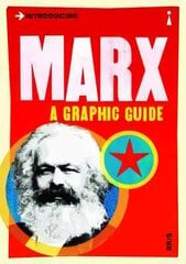 Introducing Marx: A Graphic Guide Compact ed hind ja info | Ühiskonnateemalised raamatud | kaup24.ee