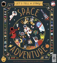 Let's Tell a Story: Space Adventure цена и информация | Книги для подростков и молодежи | kaup24.ee