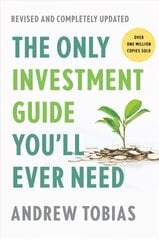 Only Investment Guide You'll Ever Need Revised ed. цена и информация | Самоучители | kaup24.ee