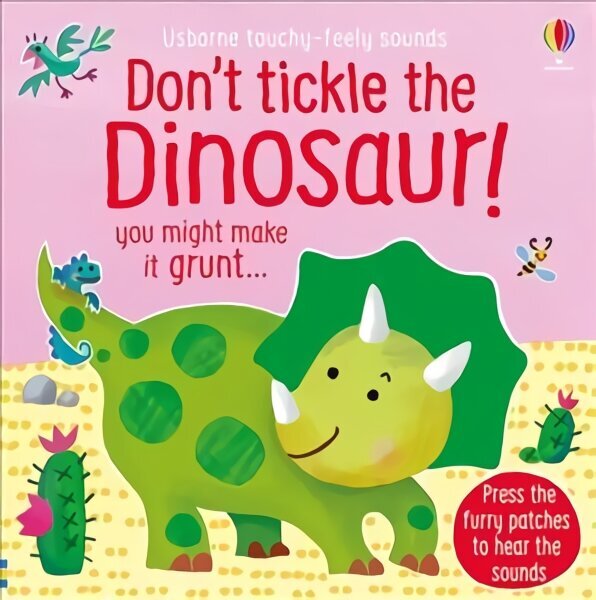 Don't Tickle the Dinosaur! цена и информация | Väikelaste raamatud | kaup24.ee