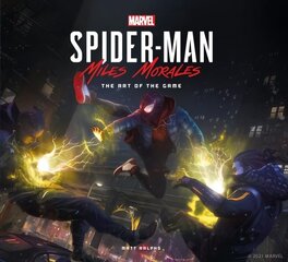 Marvel's Spider-Man: Miles Morales - The Art of the Game hind ja info | Majandusalased raamatud | kaup24.ee