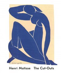 Henri Matisse: The Cut-Outs: The Cut Outs цена и информация | Книги об искусстве | kaup24.ee