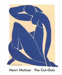 Henri Matisse: The Cut-Outs hind ja info | Kunstiraamatud | kaup24.ee