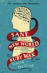 Sane New World: Taming the Mind цена и информация | Самоучители | kaup24.ee
