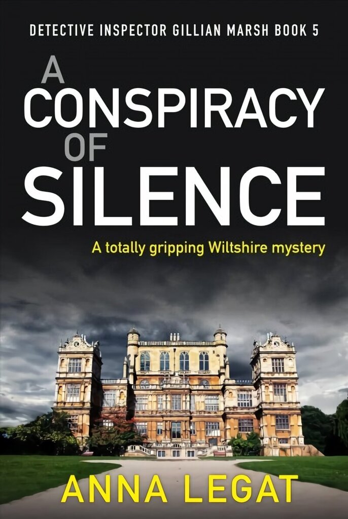 Conspiracy of Silence: a gripping and addictive mystery thriller (DI Gillian Marsh 5) hind ja info | Fantaasia, müstika | kaup24.ee