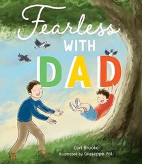 Fearless with Dad hind ja info | Väikelaste raamatud | kaup24.ee