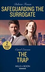 Safeguarding the Surrogate / the Trap (A Kyra and Jake Investigation) цена и информация | Фантастика, фэнтези | kaup24.ee