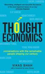 Thought Economics: Conversations with the Remarkable People Shaping Our Century (fully updated edition) hind ja info | Majandusalased raamatud | kaup24.ee