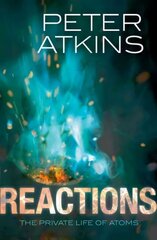 Reactions: The private life of atoms цена и информация | Книги по экономике | kaup24.ee