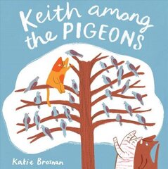 Keith Among the Pigeons hind ja info | Väikelaste raamatud | kaup24.ee