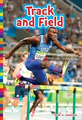 Summer Olympic Sports: Track and Field 2nd ed. цена и информация | Книги для подростков и молодежи | kaup24.ee