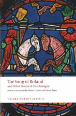 Song of Roland and Other Poems of Charlemagne hind ja info | Ajalooraamatud | kaup24.ee