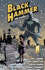 Black Hammer Volume 2: The Event цена и информация | Фантастика, фэнтези | kaup24.ee