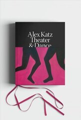 Alex Katz: Dance & Theater: The Art of Performance цена и информация | Книги об искусстве | kaup24.ee