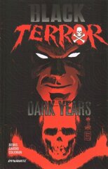 Black Terror: Dark Years hind ja info | Fantaasia, müstika | kaup24.ee