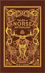 Tales of Norse Mythology (Barnes & Noble Omnibus Leatherbound Classics) hind ja info | Usukirjandus, religioossed raamatud | kaup24.ee