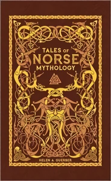 Tales of Norse Mythology (Barnes & Noble Omnibus Leatherbound Classics) цена и информация | Usukirjandus, religioossed raamatud | kaup24.ee