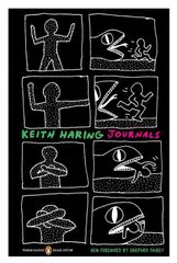 Keith Haring Journals: Penguin Classics Deluxe Edition hind ja info | Elulooraamatud, biograafiad, memuaarid | kaup24.ee