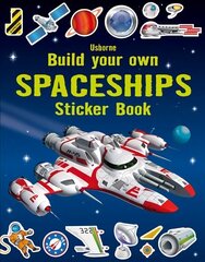 Build Your Own Spaceships Sticker Book цена и информация | Книги для малышей | kaup24.ee