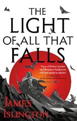 Light of All That Falls: Book 3 of the Licanius trilogy цена и информация | Фантастика, фэнтези | kaup24.ee
