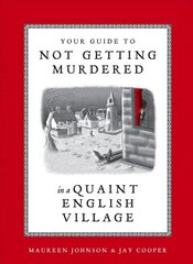 Your Guide to Not Getting Murdered in a Quaint English Village цена и информация | Фантастика, фэнтези | kaup24.ee