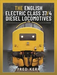 English Electric Class 37/4 Diesel Locomotives цена и информация | Путеводители, путешествия | kaup24.ee