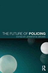 Future of Policing hind ja info | Ühiskonnateemalised raamatud | kaup24.ee