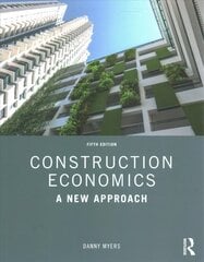 Construction Economics: A New Approach 5th edition hind ja info | Ühiskonnateemalised raamatud | kaup24.ee
