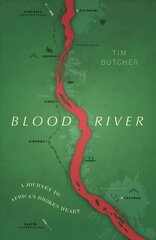 Blood River: A Journey to Africa's Broken Heart (Vintage Voyages) цена и информация | Путеводители, путешествия | kaup24.ee