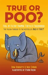 True or Poo? цена и информация | Книги о питании и здоровом образе жизни | kaup24.ee