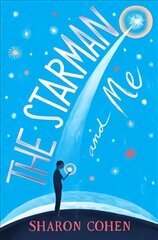 Starman and Me цена и информация | Книги для подростков и молодежи | kaup24.ee