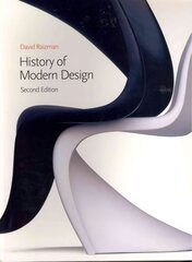 History of Modern Design, 2nd edition: Graphics and Products since the Industrial Revolution 2nd edition hind ja info | Kunstiraamatud | kaup24.ee