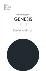 Message of Genesis 1-11: The Dawn Of Creation цена и информация | Духовная литература | kaup24.ee