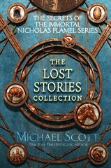 Secrets of the Immortal Nicholas Flamel: The Lost Stories Collection цена и информация | Книги для подростков и молодежи | kaup24.ee