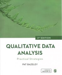 Qualitative Data Analysis: Practical Strategies 2nd Revised edition hind ja info | Entsüklopeediad, teatmeteosed | kaup24.ee