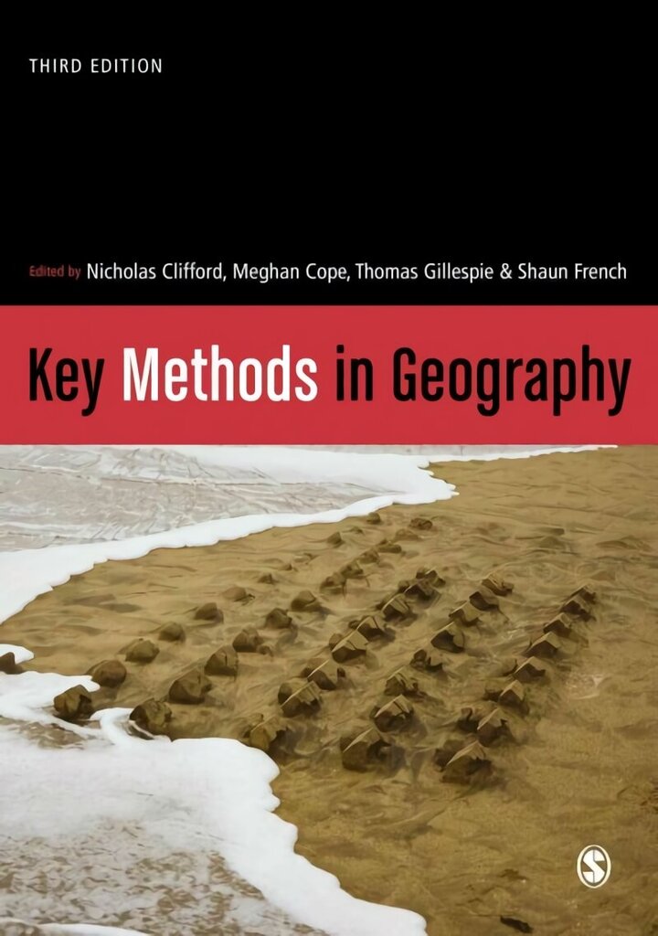 Key Methods in Geography 3rd Revised edition цена и информация | Ühiskonnateemalised raamatud | kaup24.ee